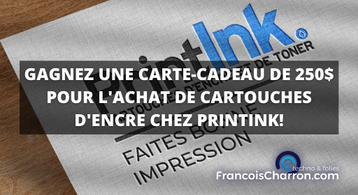 Gagnez une Carte Cadeau de 250$ pour l'achat de vos cartouches d'encre et toner !